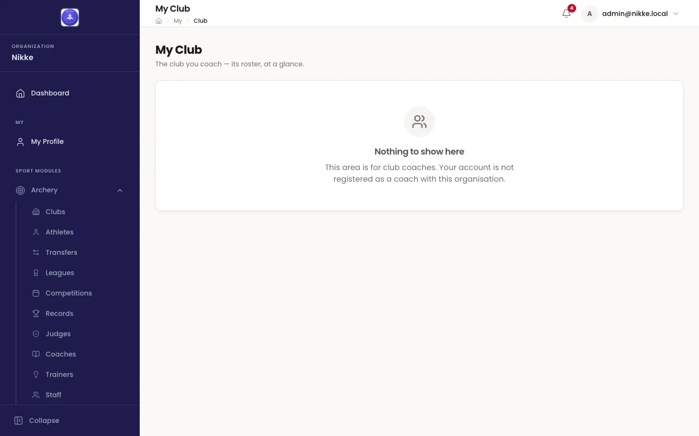 The My Club page in Velos opened by an account with no coach record. Under the heading My Club and the line 'The club you coach — its roster, at a glance.', an empty card reads 'Nothing to show here' above a sentence explaining that the area is for club coaches and this account is not registered as one.